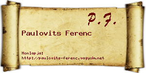 Paulovits Ferenc névjegykártya